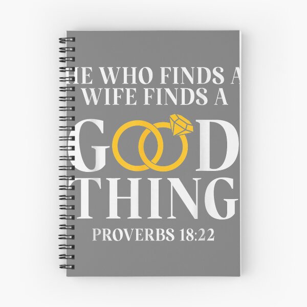Item preview, He Who Finds A Wife Finds A Good Thing Husband Gifts designed and sold by mjohnson9.