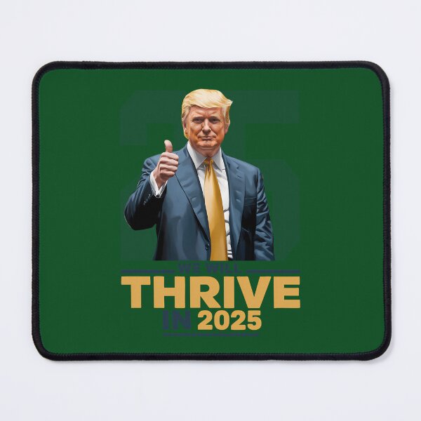 Item preview, We Will Thrive In 2025 437 designed and sold by ItaloIT.