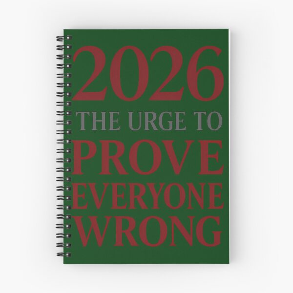 Item preview, 2026 The Urge To Prove Everyone Wrong 762 designed and sold by ItaloIT.