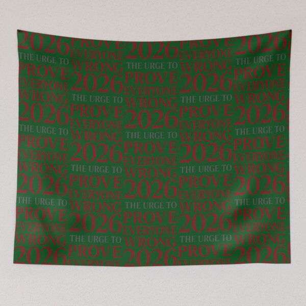 Item preview, 2026 The Urge To Prove Everyone Wrong 762 designed and sold by ItaloIT.