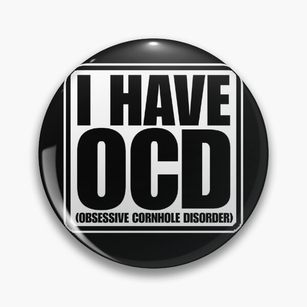 Item preview, I have OCD (Obsessive Cornhole Disorder) designed and sold by Dondonmart.