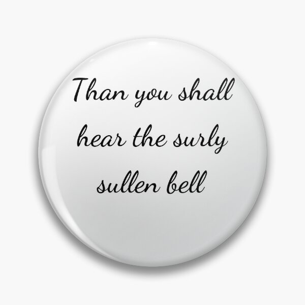 Item preview, “Than you shall hear the surly sullen bell” - handwriting black designed and sold by ariksworld.