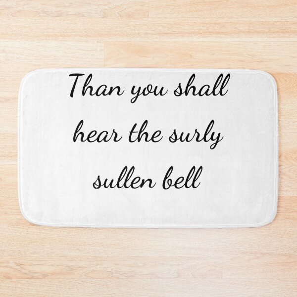 Item preview, “Than you shall hear the surly sullen bell” - handwriting black designed and sold by ariksworld.