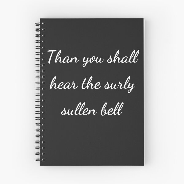 Item preview, “Than you shall hear the surly sullen bell” - handwriting white designed and sold by ariksworld.