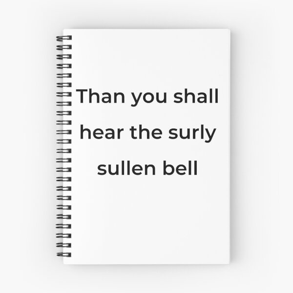 Item preview, “Than you shall hear the surly sullen bell” - print black designed and sold by ariksworld.
