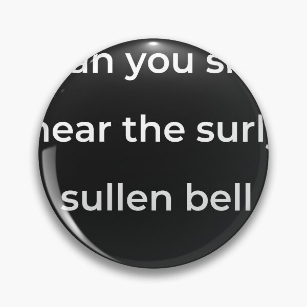 Item preview, “Than you shall hear the surly sullen bell” - print white designed and sold by ariksworld.