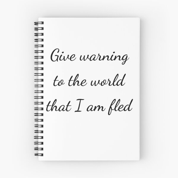 Item preview, “Give warning to the world that I am fled” - handwriting black designed and sold by ariksworld.