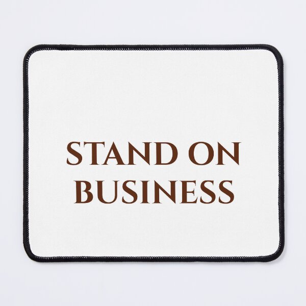 Item preview, Stand on Business | Bold Minimalist Motivational Quote designed and sold by MagicArtzz.