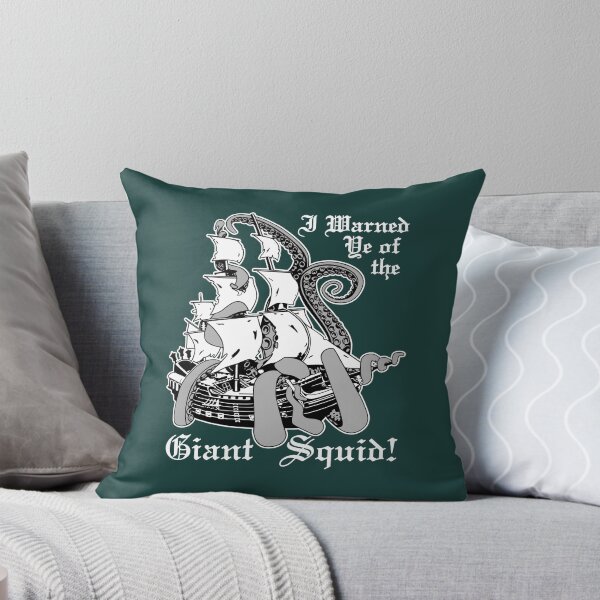 Item preview, I Warned Ye Of The Giant Squid! (Alternate Version) designed and sold by GritFX.