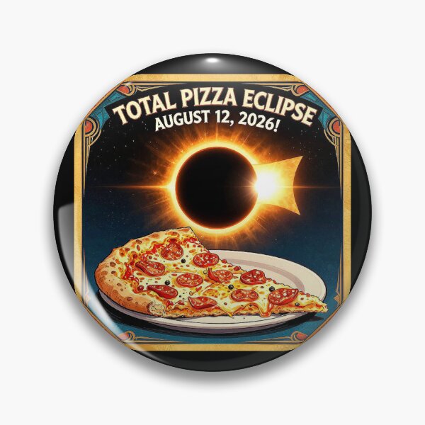 Item preview, For Pizza and Astronomy Lover TOTAL PIZZA ECLIPSE AUGUST 12,2026! designed and sold by Giulivo Store Graphic.