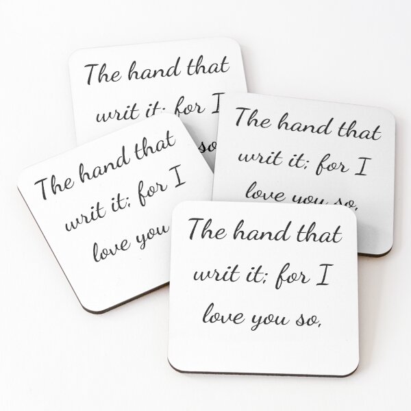 Item preview, “The hand that writ it; for I love you so,” - handwriting black designed and sold by ariksworld.