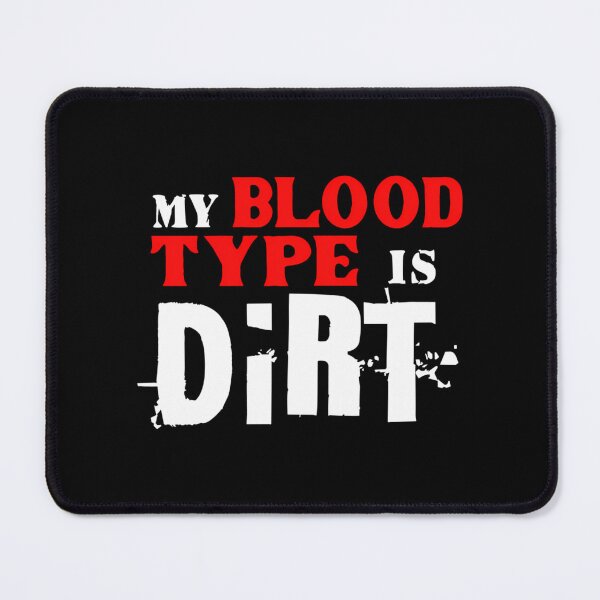 Item preview, My Blood Type Is Dirt Dirtbike Atv Utv Offroading Dirtbike Motocross Life Mud Life Offroad 4X4 Dirtbike designed and sold by Jaime-Key.