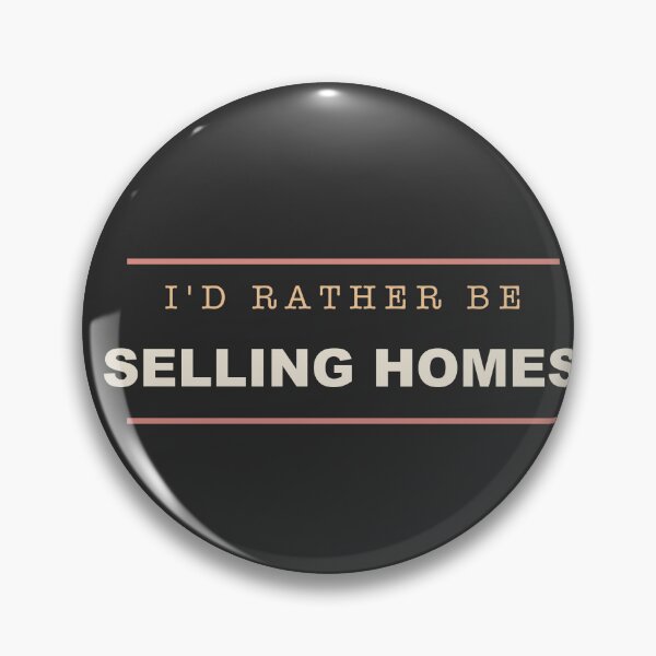 Item preview, I'd Rather Be Selling Homes - Real Estate Agent designed and sold by RetroThreadWorks.