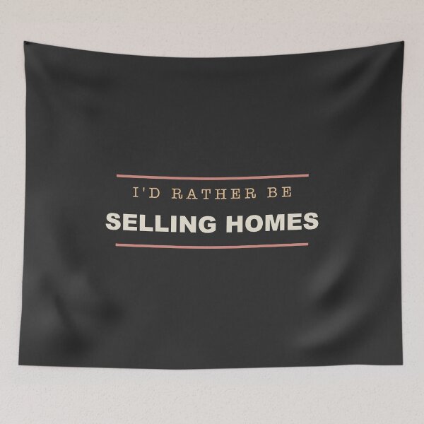 Item preview, I'd Rather Be Selling Homes - Real Estate Agent designed and sold by RetroThreadWorks.