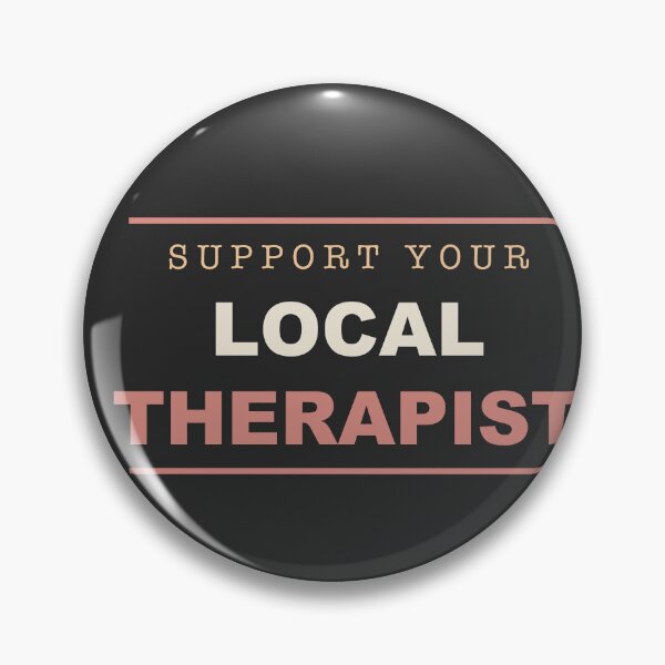 Item preview, Support Your Local Therapist - Therapist designed and sold by RetroThreadWorks.