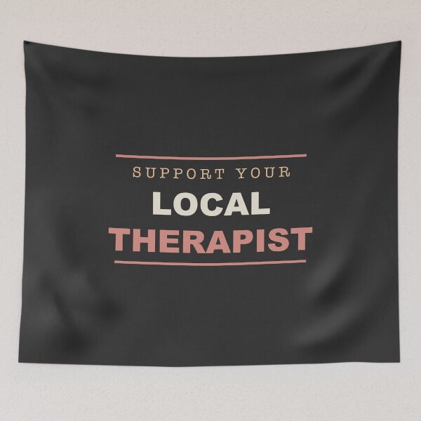 Item preview, Support Your Local Therapist - Therapist designed and sold by RetroThreadWorks.