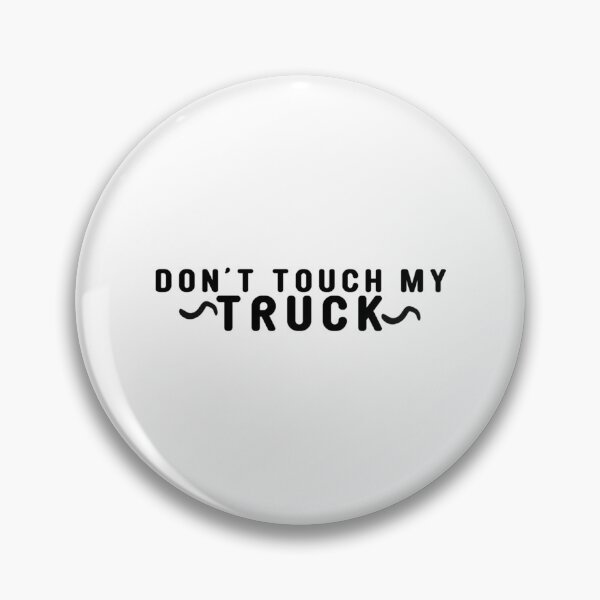 Item preview, Dont Touch My Truck Sticker designed and sold by Jaime-Key.