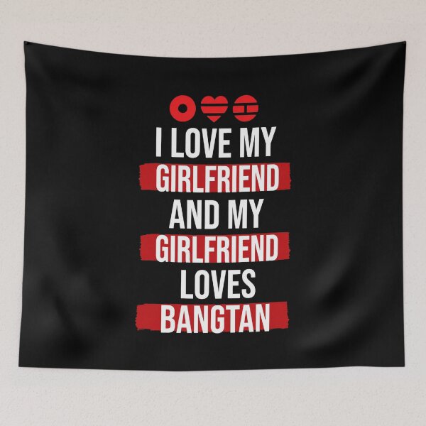 Item preview, Bangtan , I Love My Girlfriend And My Girlfriend designed and sold by LittleHugHouse.