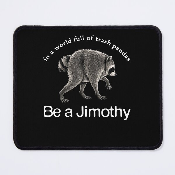 Item preview, Be A Jimothy Funny Raccoon Meme Vintage Humor designed and sold by HaytamShop.