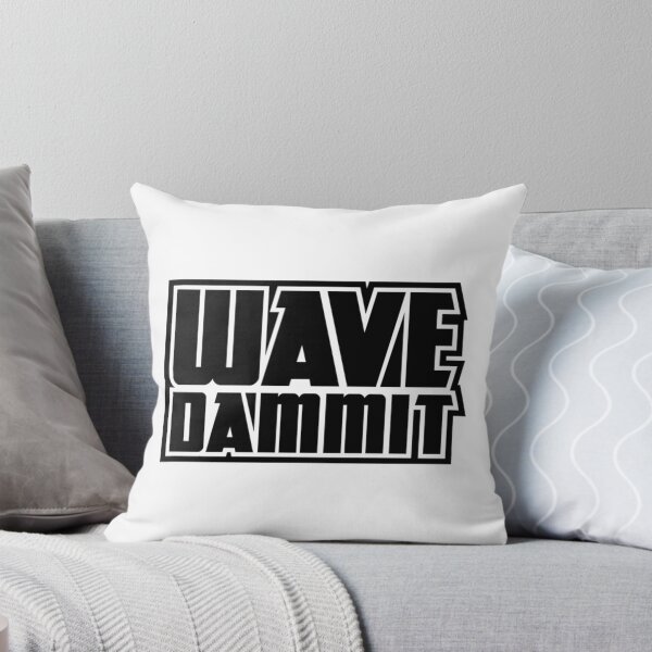Item preview, Wavedammit designed and sold by Jaime-Key.