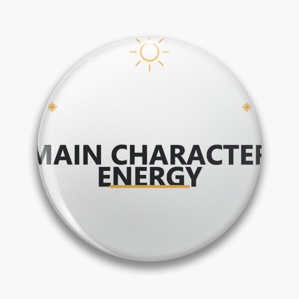 Item preview, Main Character Energy designed and sold by good-graffity.