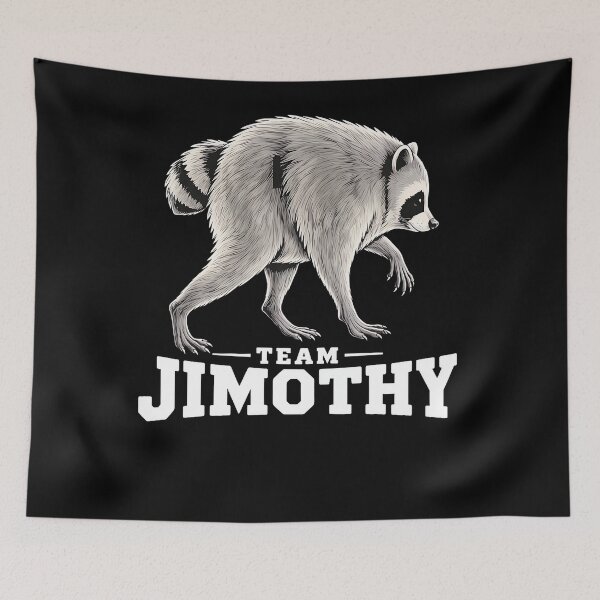 Item preview, Cute Raccoon Meme Team Jimothy Funny Animal Humor designed and sold by HaytamShop.