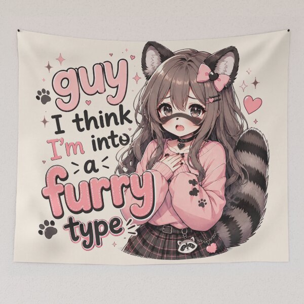 Item preview, Guy I Think I'm Into A Furry Type Anime Raccoon Girl designed and sold by Yellowriversss.