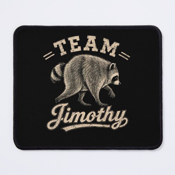Item preview, Funny Jimothy Viral Raccoon Meme Team Humor designed and sold by HaytamShop.