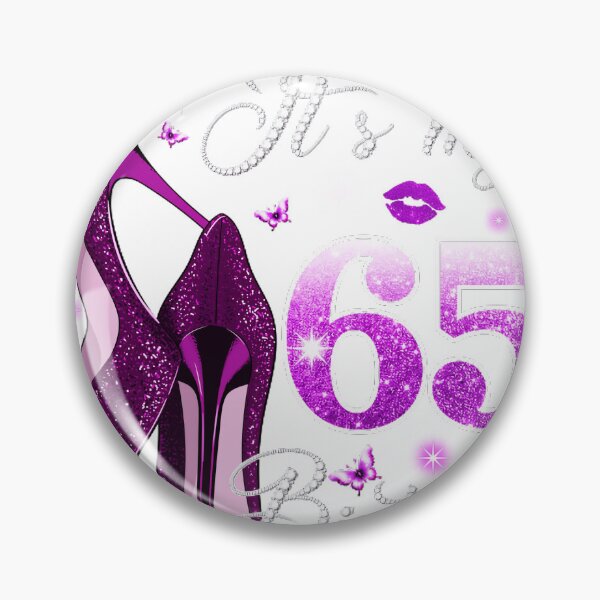 Item preview, It's My 65th Birthday Woman Celebration designed and sold by GideonIronwood.