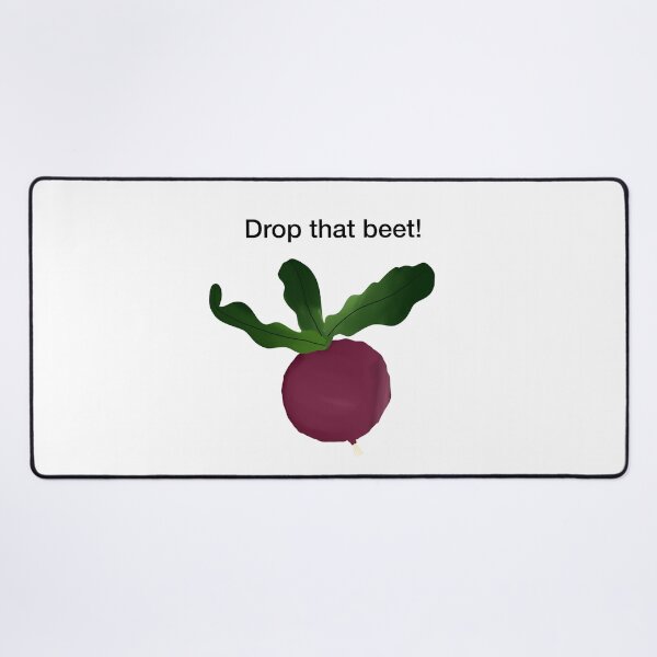 Item preview, Drop that beet!| Funny Design designed and sold by Belle-creates.