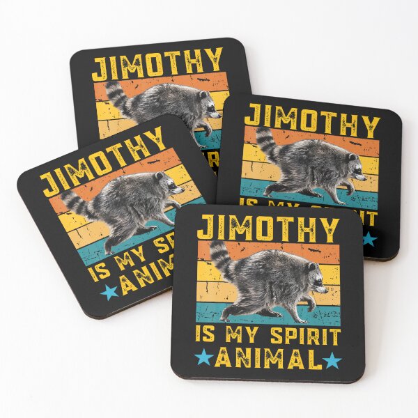 Item preview, Jimothy Raccoon Is My Spirit Animal Meme designed and sold by DavidThe1.