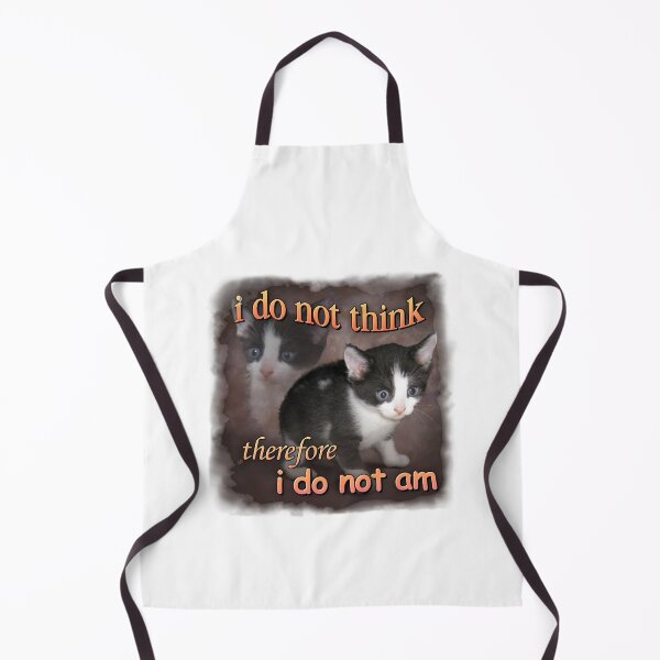 Item preview, i do not think therefore i do not am - cat meme portrait designed and sold by DanALittle7.