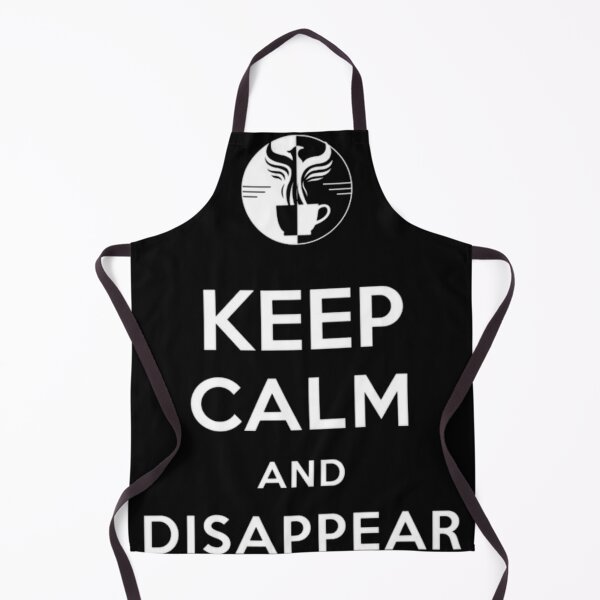 Item preview, Keep Calm And Disappear designed and sold by 0980049906.