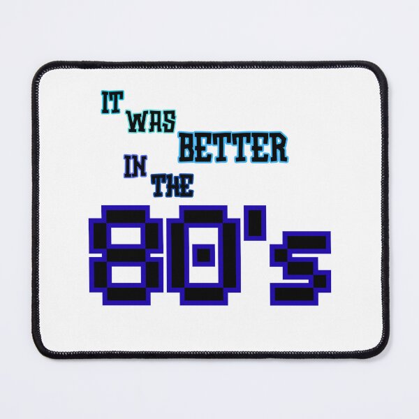 Item preview, It Was Better in the 80’s Retro Text Graphic designed and sold by Snedsdigital.