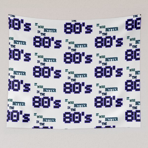 Item preview, It Was Better in the 80’s Retro Text Graphic designed and sold by Snedsdigital.