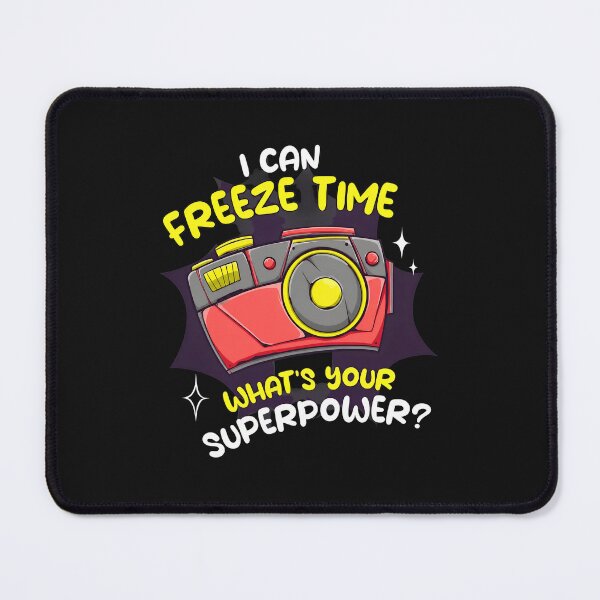 Item preview, Funny Camera I Can Freeze Time Superpower designed and sold by Manningh7.