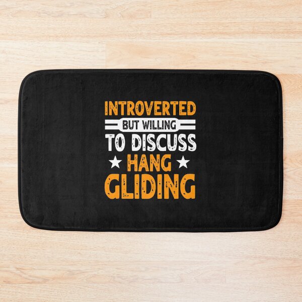 Item preview, Introverted Hang Gliding Enthusiast Funny Text Design designed and sold by Manningh7.