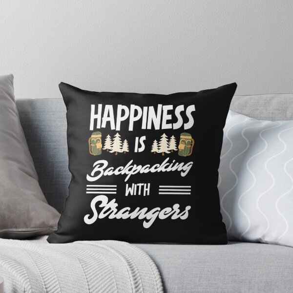 Item preview, Happiness is Backpacking With Strangers designed and sold by Manningh7.