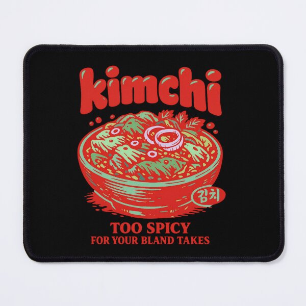 Item preview, Kimchi - Too Spicy for your bland takes designed and sold by SidTastic .