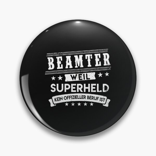 Item preview, Beamter Weil Superheld Kein Offizieller Beruf designed and sold by Manningh7.