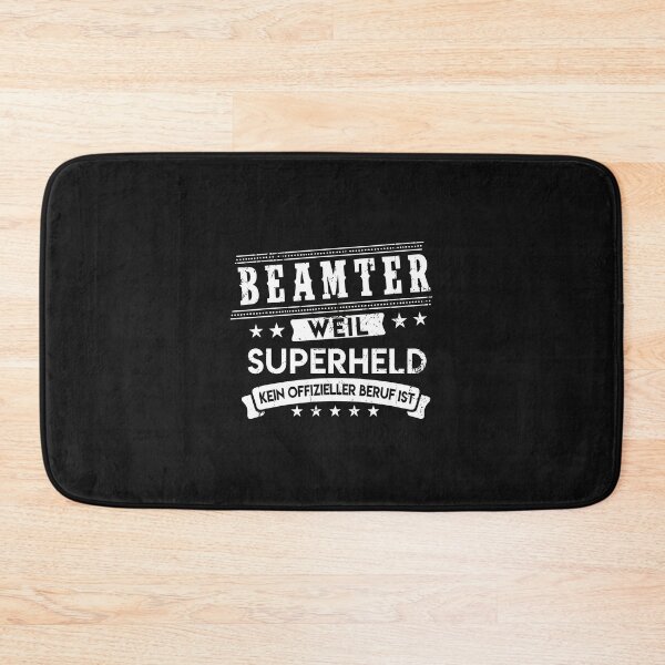 Item preview, Beamter Weil Superheld Kein Offizieller Beruf designed and sold by Manningh7.