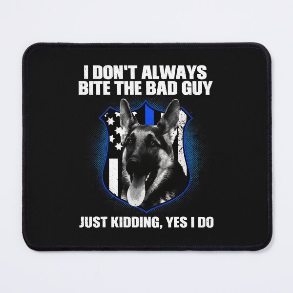 Item preview, Police Dog German Shepherd Bite The Bad Guy designed and sold by Manningh7.