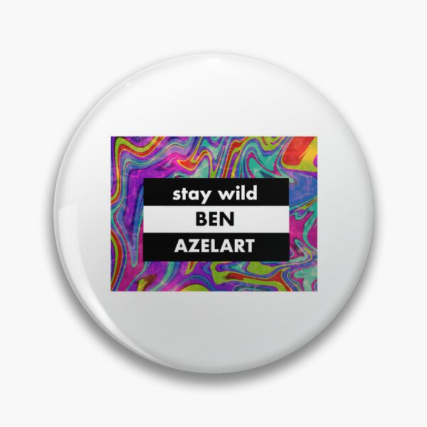Item preview, Stay Wild Ben Azelart designed and sold by arissapalomino.