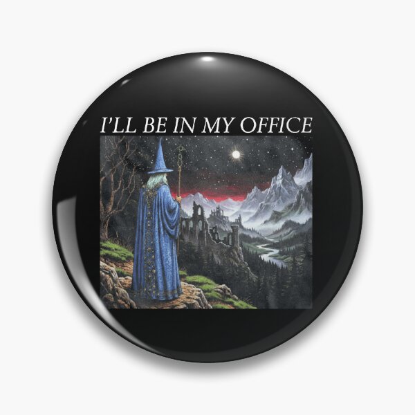 Item preview, I'll Be In My Office designed and sold by To101ARt.