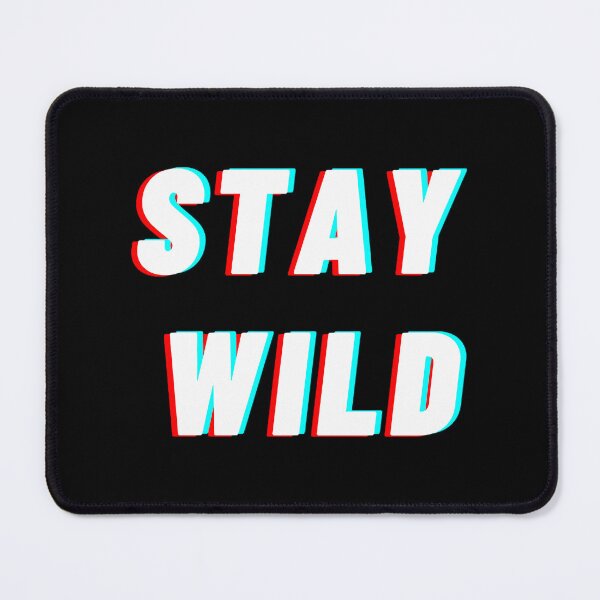 Item preview, Stay Wild Ben Azelart designed and sold by arissapalomino.