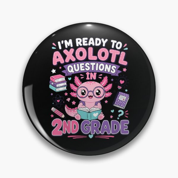 Item preview, I'm Ready to Axolotl Questions in 2nd Grade  designed and sold by mlodiljoni.