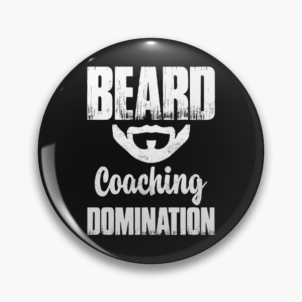 Item preview, Beard Coaching Domination Funny designed and sold by Manningh7.