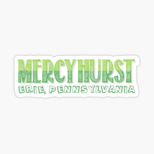 Item preview, MERCYHURST  designed and sold by Musicello.