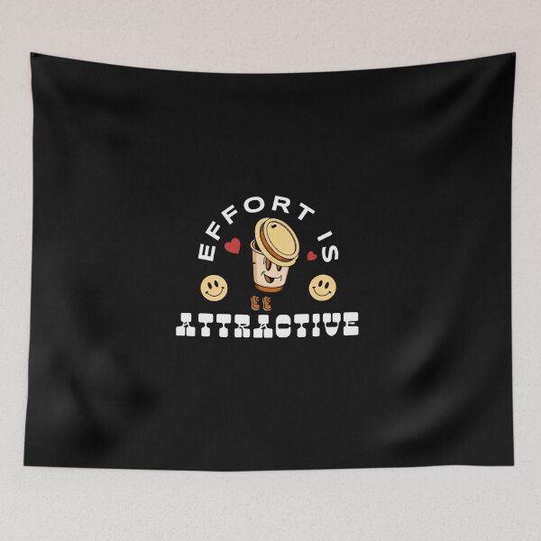Item preview, Cute Coffee Character “Effort Is Attractive” Motivational Funny Design designed and sold by FreeArt2.