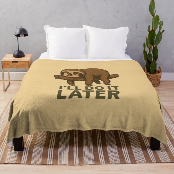 Item preview, Funny Sloth I'll Do It Later Cartoon Illustration designed and sold by ArunDandiboina.